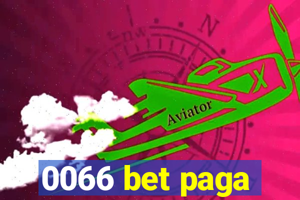 0066 bet paga